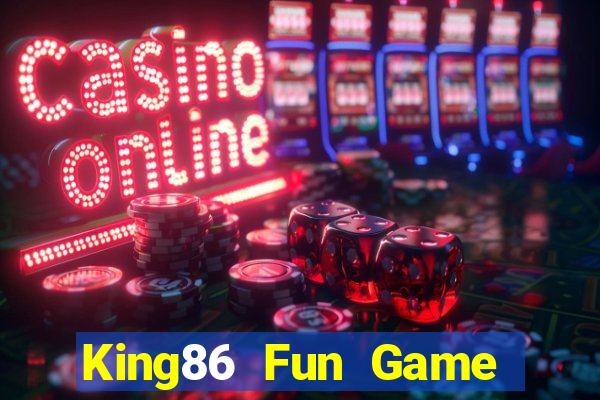 King86 Fun Game Bài Dom88