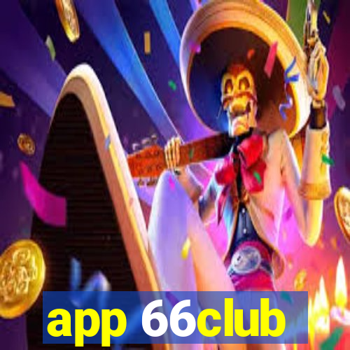 app 66club