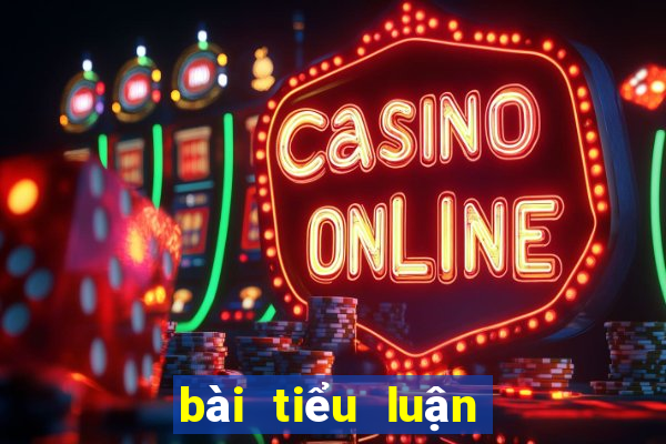 bài tiểu luận về game