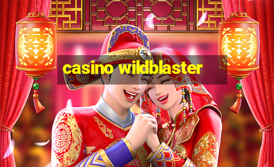 casino wildblaster