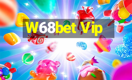 W68bet Vip