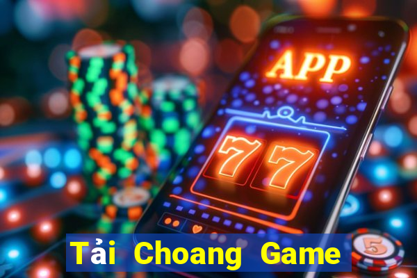 Tải Choang Game Bài King