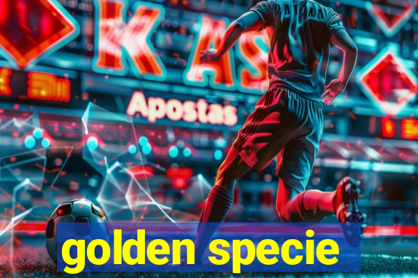 golden specie