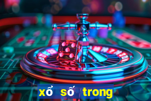 xổ số trong ngày hôm nay