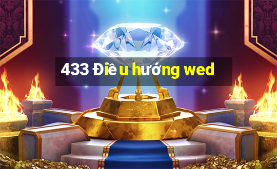 433 Điều hướng wed