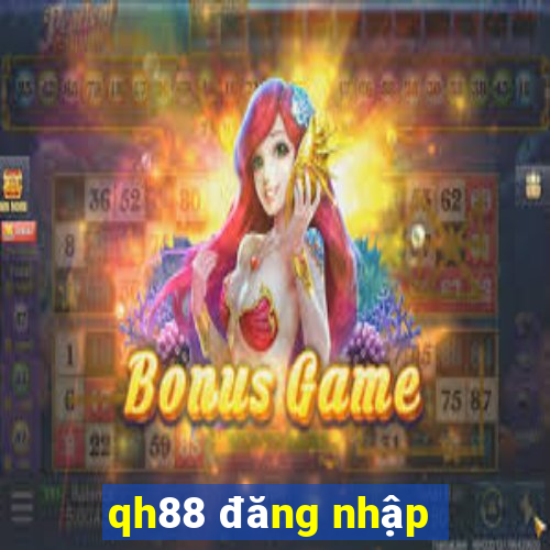 qh88 đăng nhập