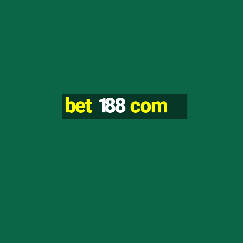 bet 188 com