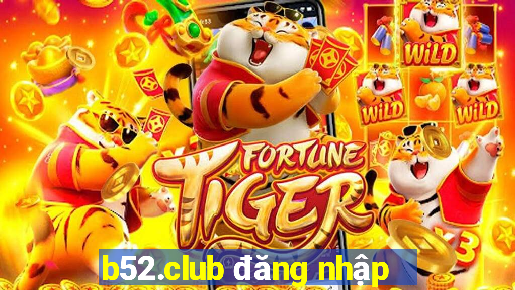 b52.club đăng nhập