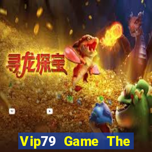 Vip79 Game The Bài Mobile 2021