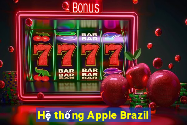 Hệ thống Apple Brazil