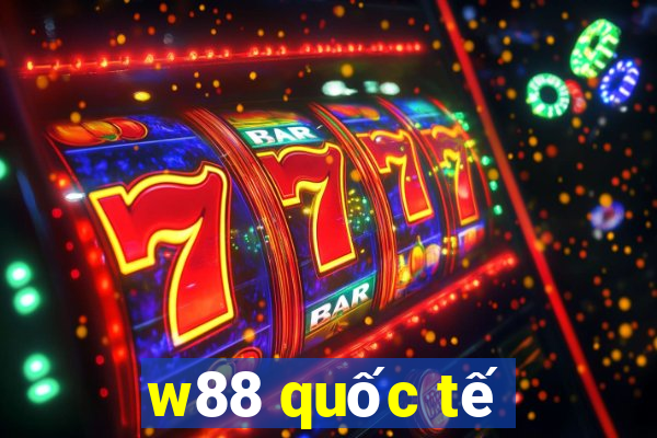 w88 quốc tế