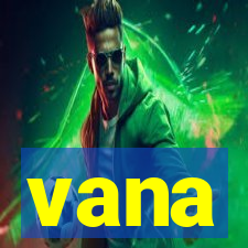 vana