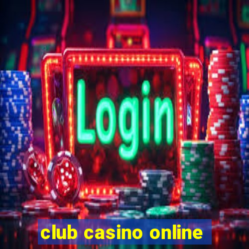 club casino online