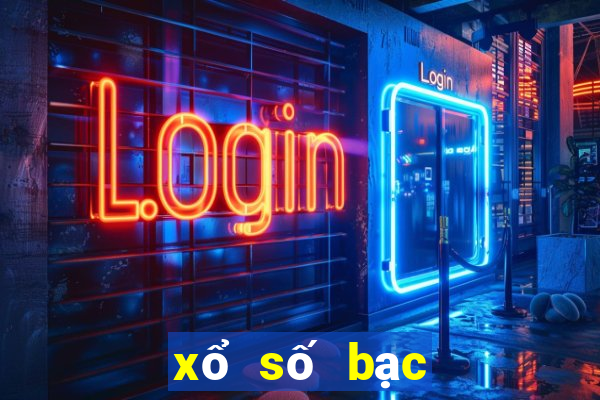 xổ số bạc liêu sớm nhất