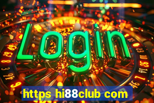 https hi88club com