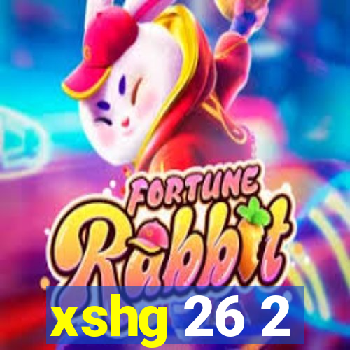 xshg 26 2