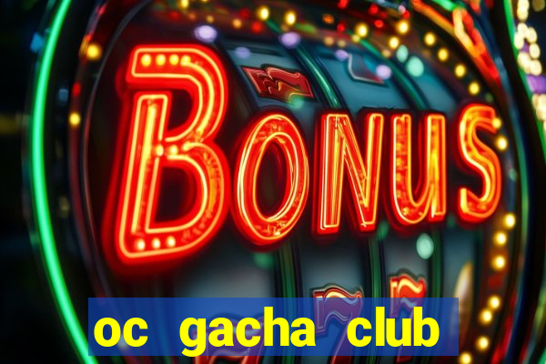 oc gacha club đẹp nam