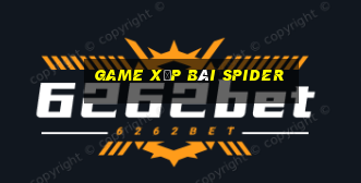 game xếp bài spider