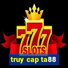 truy cap ta88