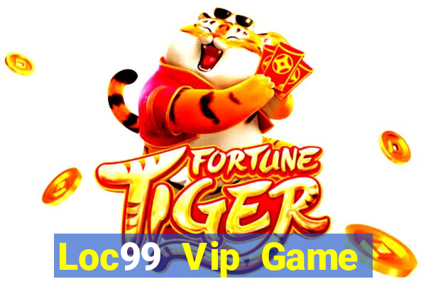 Loc99 Vip Game Bài Đổi Thưởng B52