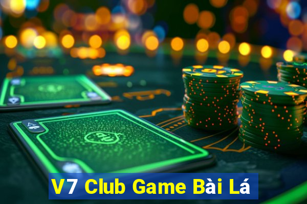 V7 Club Game Bài Lá