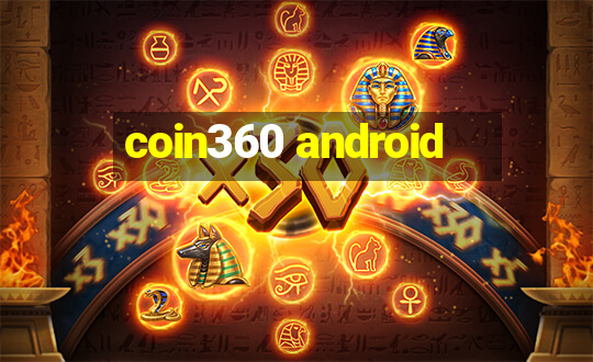 coin360 android