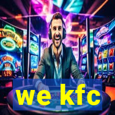 we kfc