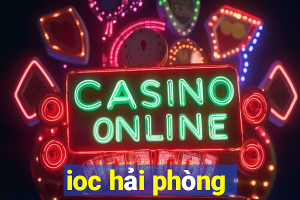 ioc hải phòng