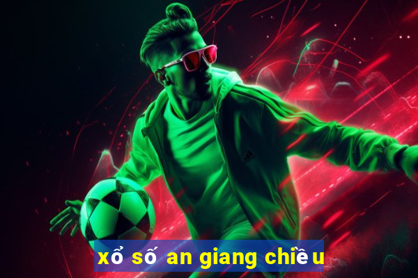 xổ số an giang chiều