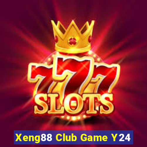 Xeng88 Club Game Y24