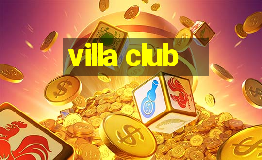 villa club