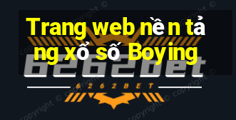 Trang web nền tảng xổ số Boying