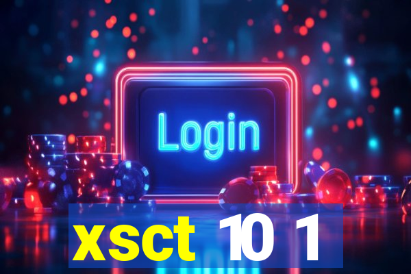 xsct 10 1