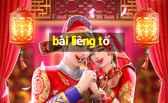 bài liêng tố