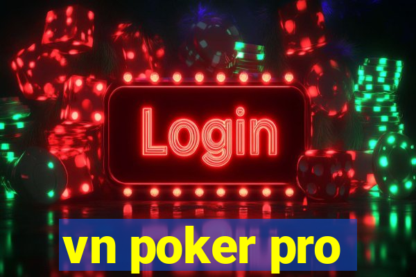 vn poker pro