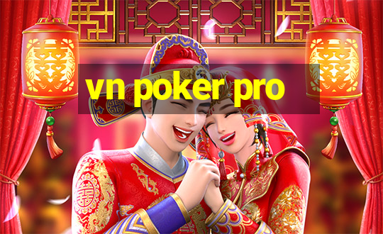 vn poker pro