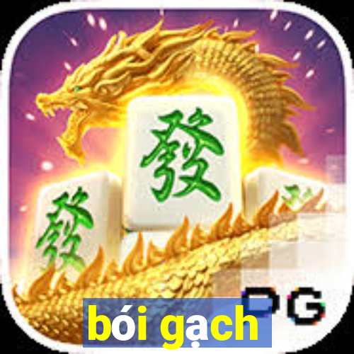 bói gạch