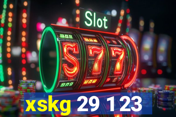 xskg 29 1 23