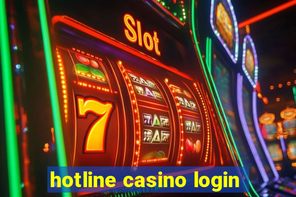 hotline casino login