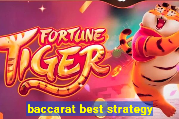 baccarat best strategy