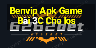 Benvip Apk Game Bài 3C Cho Ios