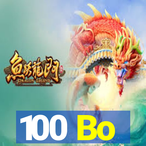 100 Bo