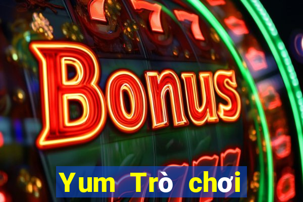 Yum Trò chơi điện tử chính thức