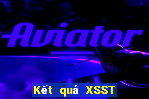 Kết quả XSST thứ hai