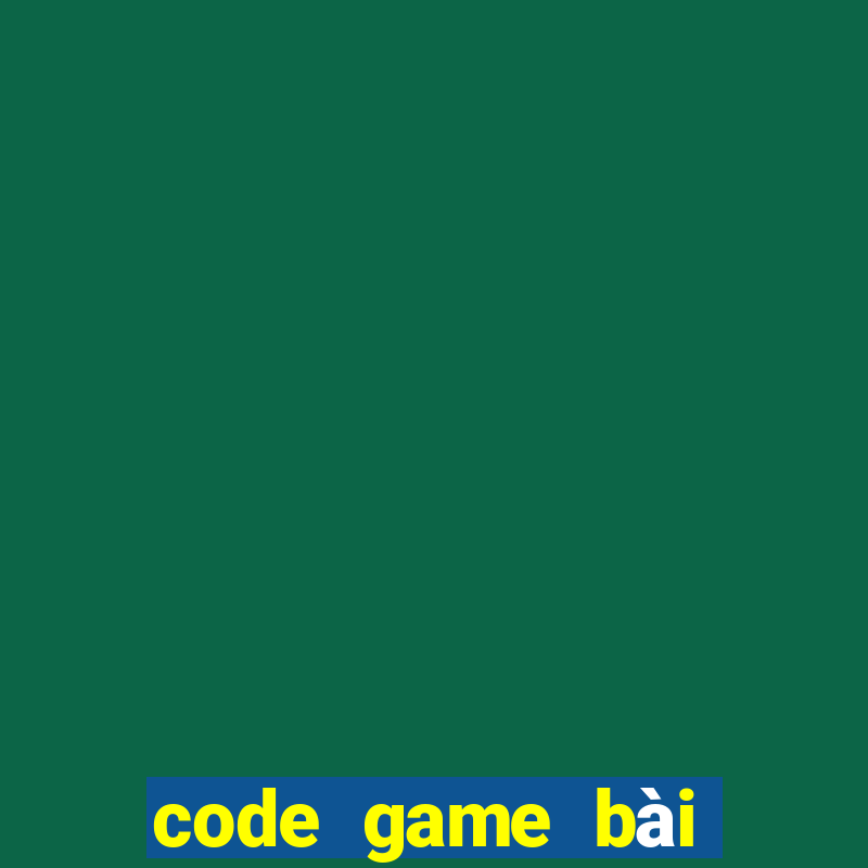 code game bài tiến lên facebook