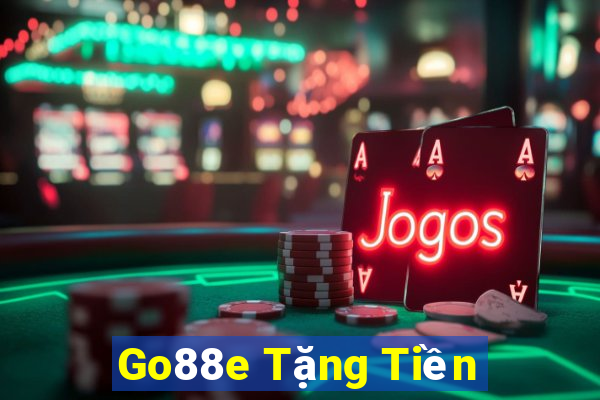 Go88e Tặng Tiền