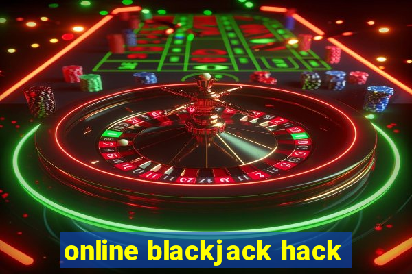 online blackjack hack