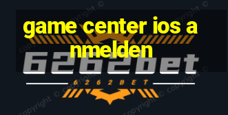 game center ios anmelden