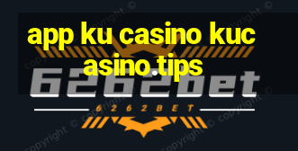 app ku casino kucasino.tips