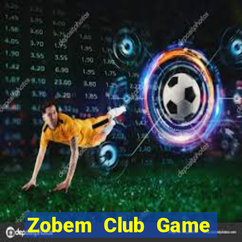 Zobem Club Game Bài Club